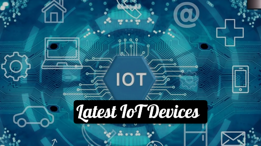 latest-iot-devices